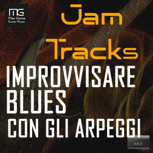 Arpeggi per il Blues Jam